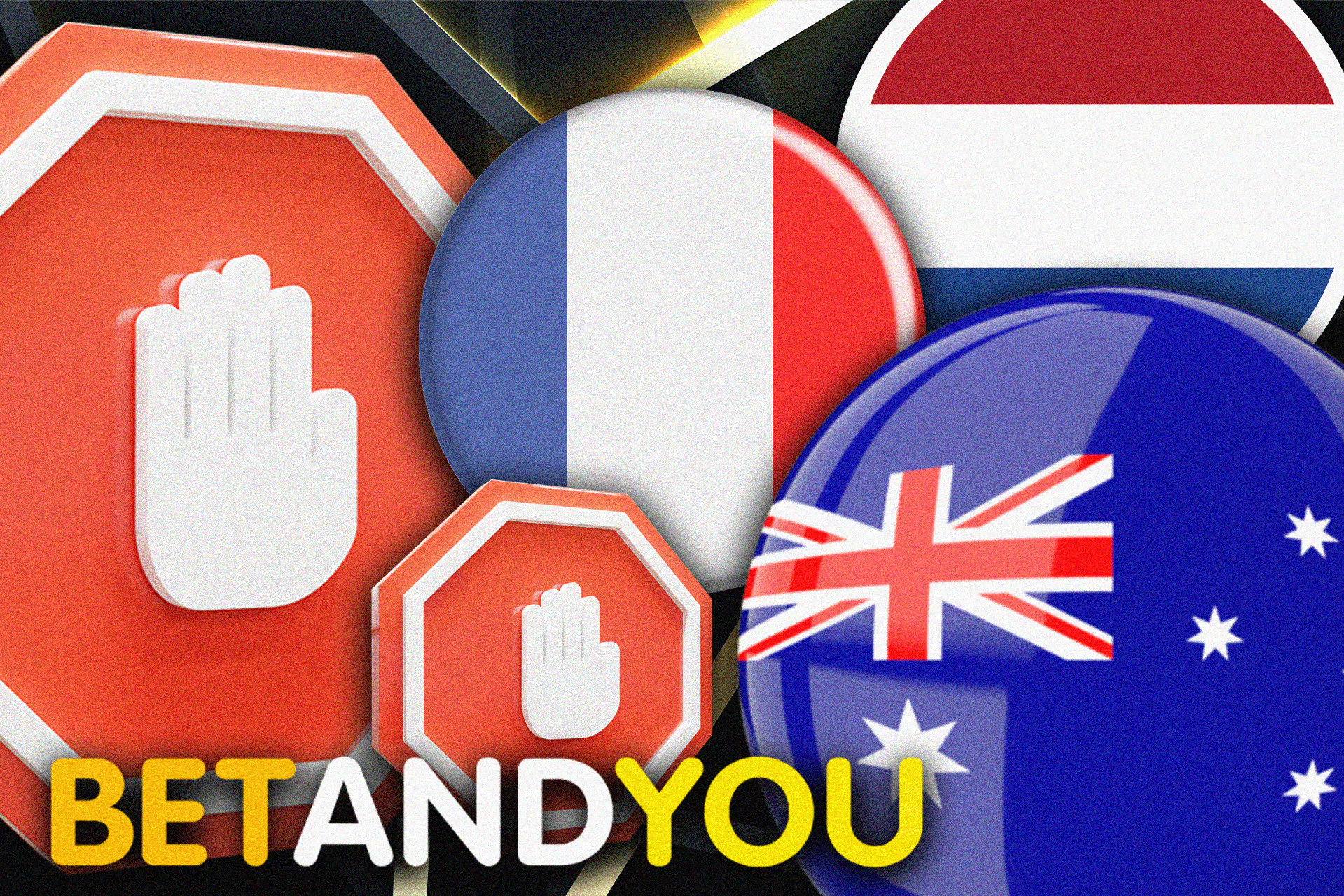 Betandyou operates not in every country.