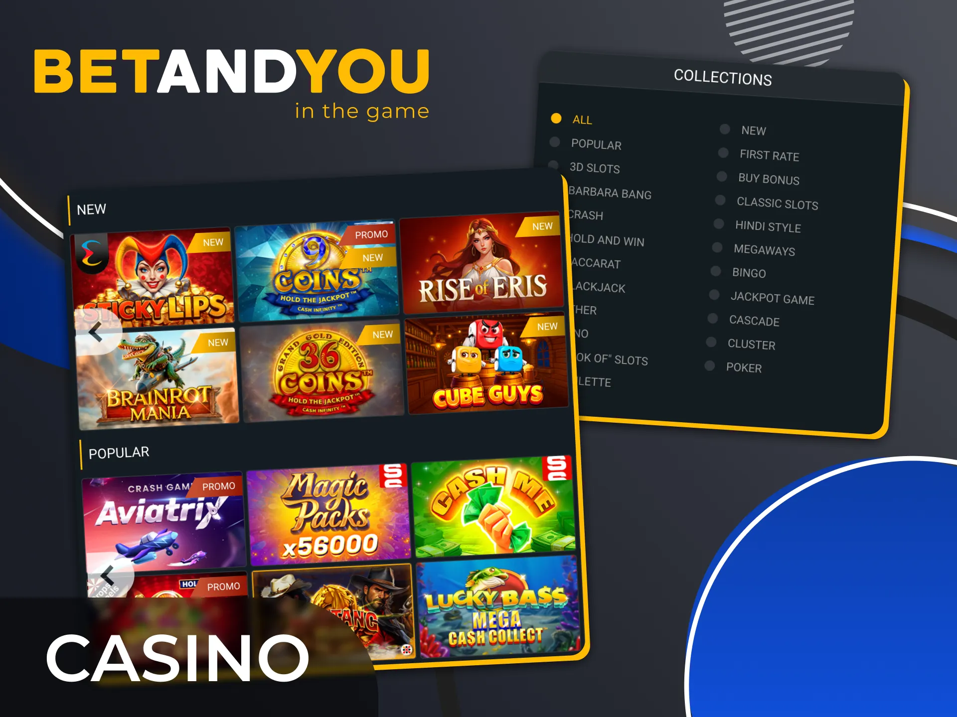 You can also play online casino games at BetAndYou.