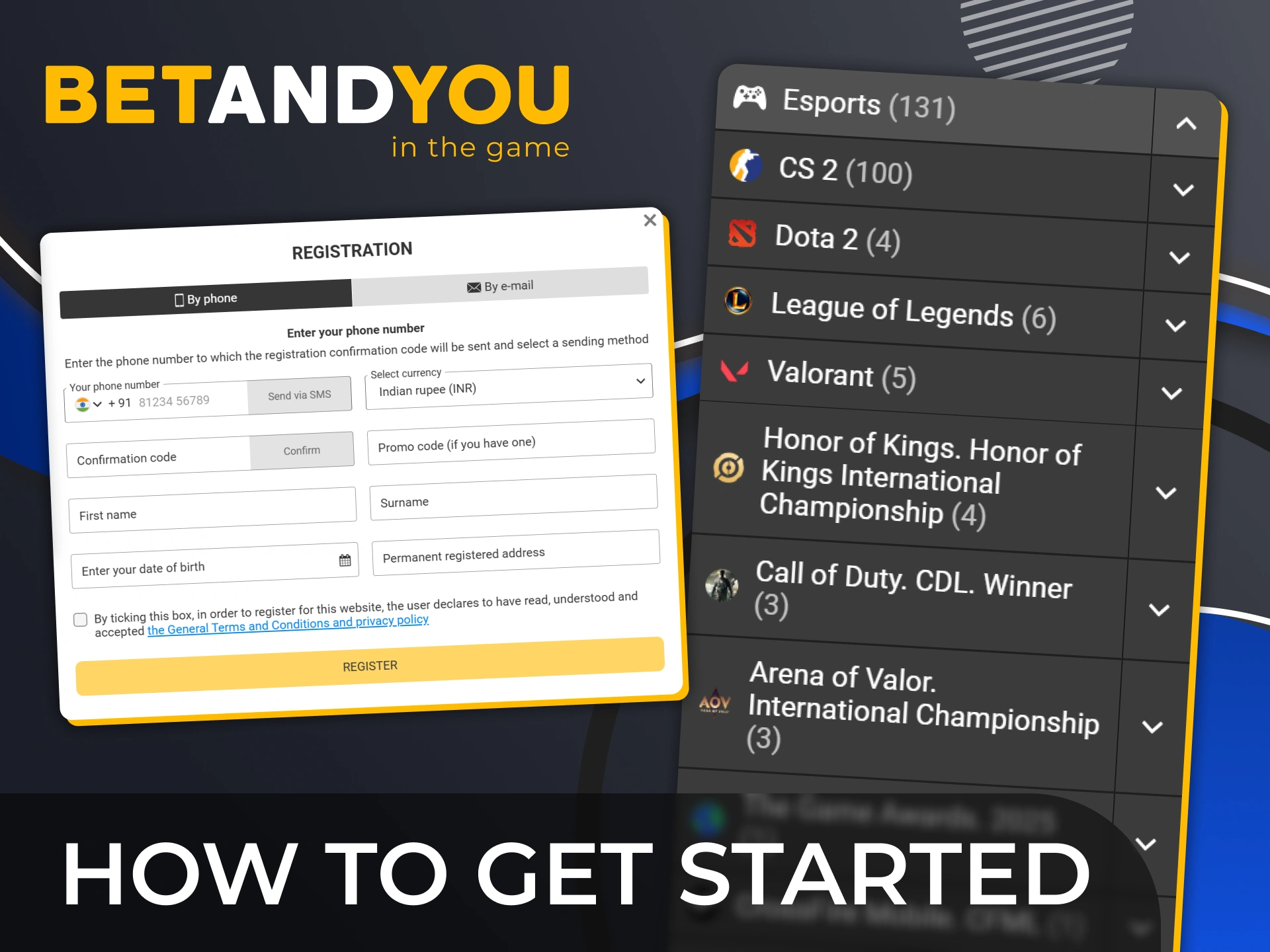 Start your Esports betting journey by registering with BetAndYou today.