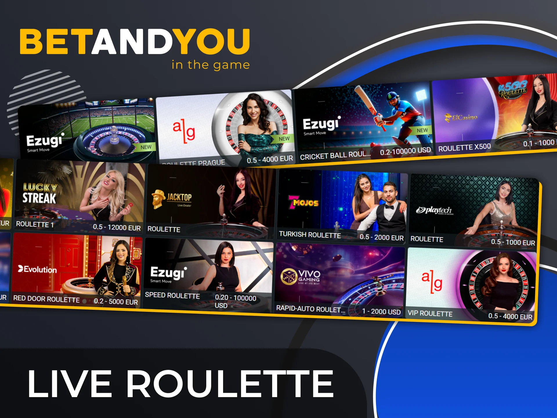 Find the Live Roulette section on BetAndYou and play quickly and easily.